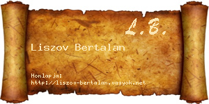 Liszov Bertalan névjegykártya